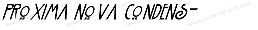 Proxima Nova Condens字体转换